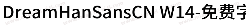DreamHanSansCN W14字体转换